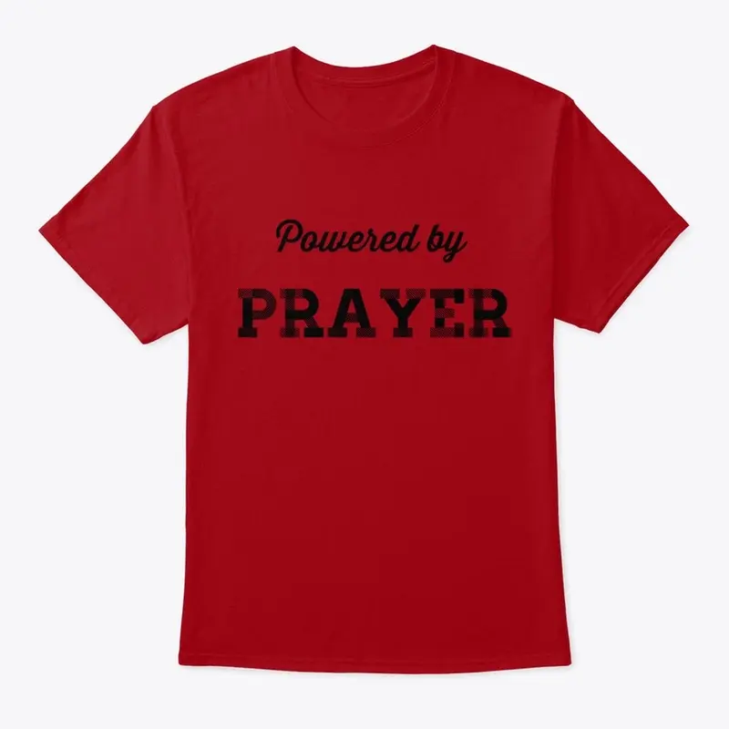 Powered by PRAYER