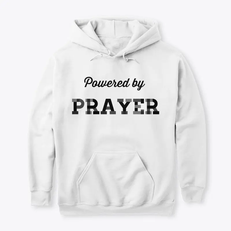 Powered by PRAYER